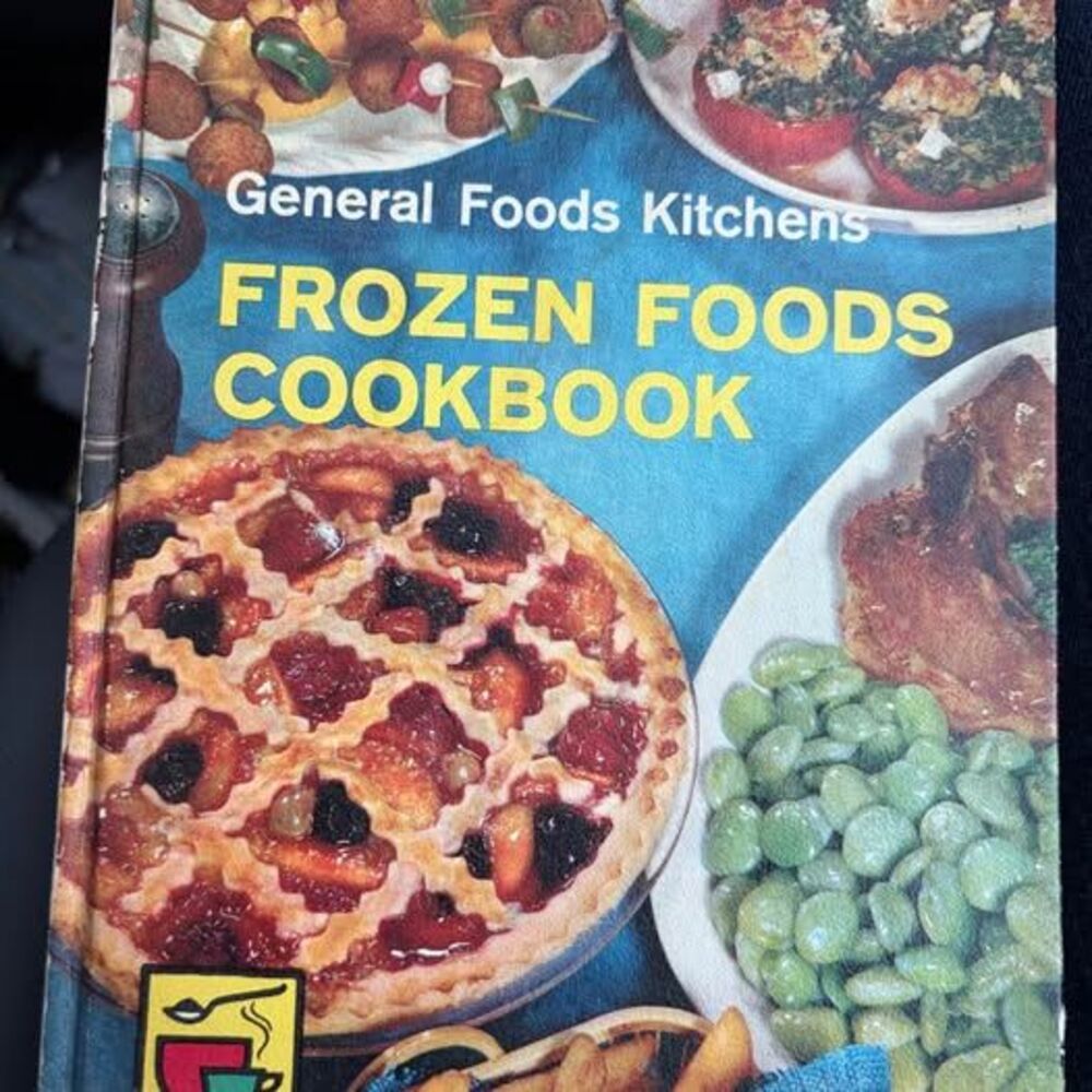 1961 General Foods Kitchens Frozen Foods First Edition Hardcover Cookbook